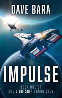 Cover image for Impulse: The Lightship Chronicles