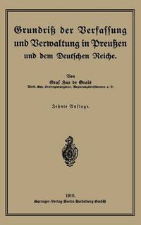 Cover image for Grundriss Der Verfassung Und Verwaltung in Preussen Und Dem Deutschen Reiche