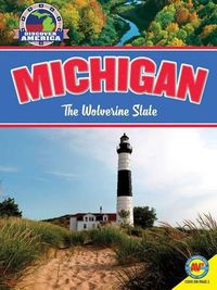 Cover image for Michigan: The Wolverine State
