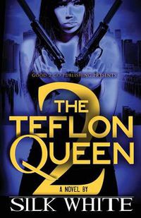 Cover image for The Teflon Queen PT 2