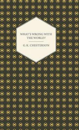 Cover image for What's Wrong with the World?