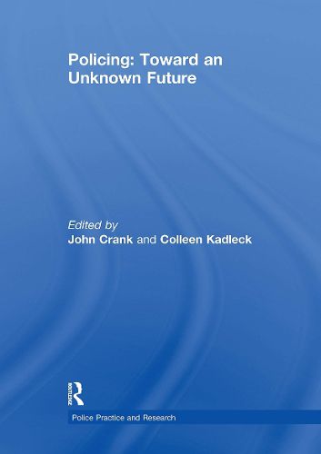 Cover image for Policing: Toward an Unknown Future