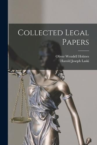 Collected Legal Papers