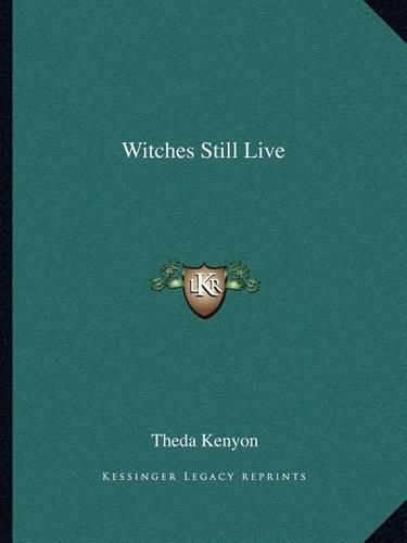 Witches Still Live