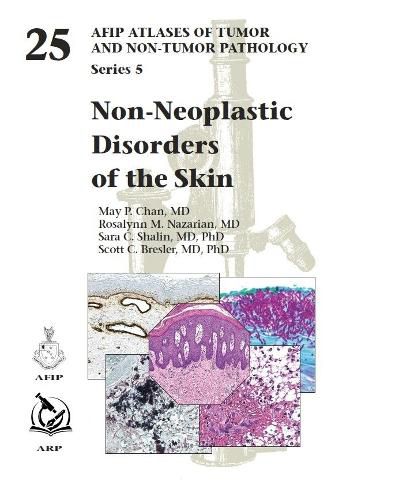 Cover image for Non-Neoplastic Disorders of the Skin
