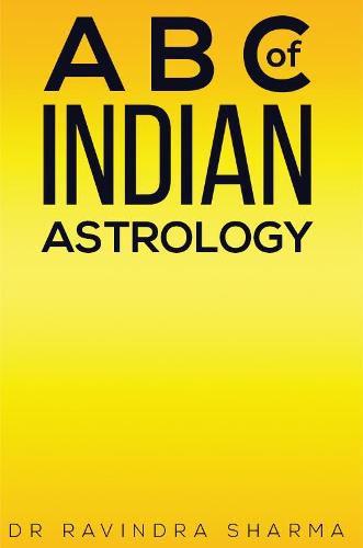 A B C of Indian Astrology