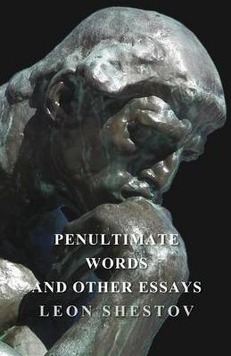 Penultimate Words and Other Essays