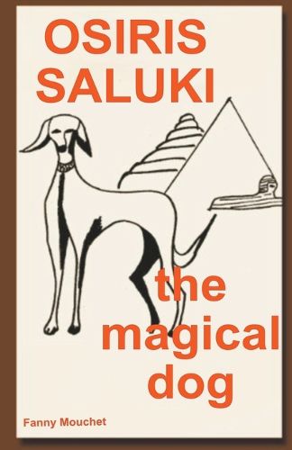 Cover image for Osiris Saluki, the magical dog