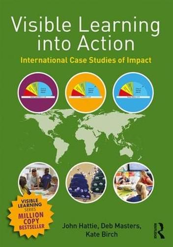 Cover image for Visible Learning into Action: International Case Studies of Impact