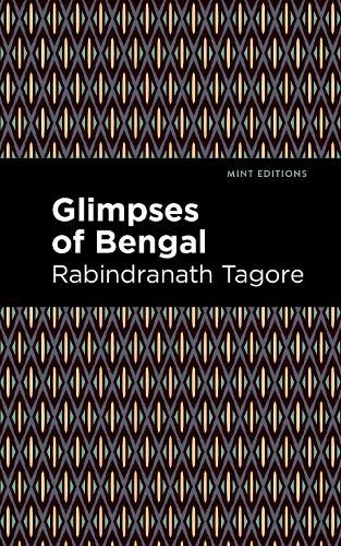 Cover image for Glimpses of Bengal: The Letters of Rabindranath Tagore