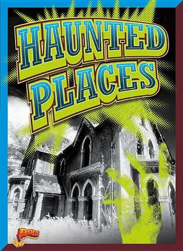 Cover image for Haunted Places