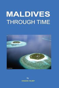 Cover image for Maldives Through Time