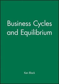 Cover image for Business Cycles and Equilibrium