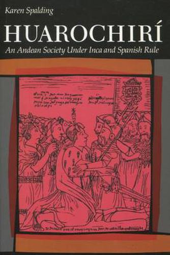 Cover image for Huarochiri: An Andean Society Under Inca and Spanish Rule