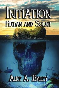 Cover image for Initiation, Human and Solar