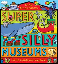 Cover image for Super Silly Museums PB
