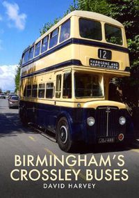 Cover image for Birmingham's Crossley Buses
