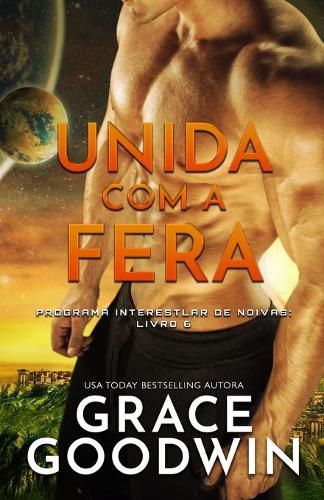 Cover image for Unida com a Fera: Edicao em Letras Grandes para baixa visao