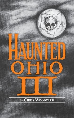 Haunted Ohio III