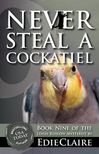 Never Steal a Cockatiel