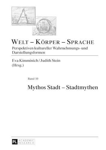 Cover image for Mythos Stadt - Stadtmythen
