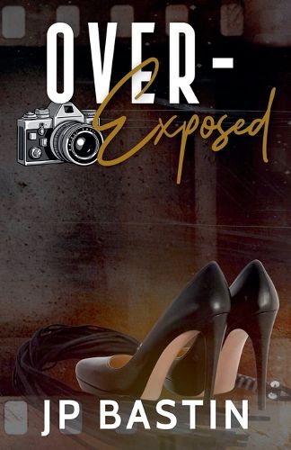 Cover image for Over Exposed