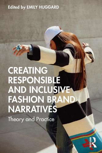 Cover image for Creating Responsible and Inclusive Fashion Brand Narratives