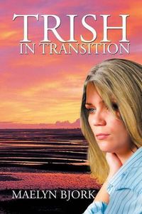 Cover image for Trish in Transition