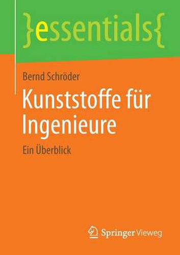 Cover image for Kunststoffe fur Ingenieure: Ein UEberblick