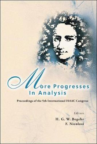 Cover image for More Progresses In Analysis - Proceedings Of The 5th International Isaac Congress