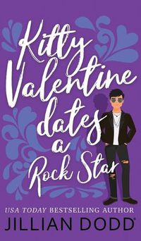 Cover image for Kitty Valentine Dates a Rock Star