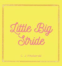 Cover image for Little Big Stride