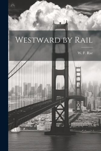 Cover image for Westward by Rail