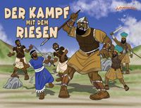 Cover image for Der Kampf mit dem Riesen: Die Abenteuer von David und Goliath