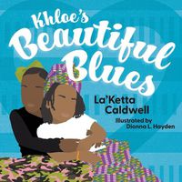 Cover image for Khloe's Beautiful Blues