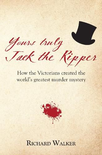 Cover image for Yours Truly Jack the Ripper