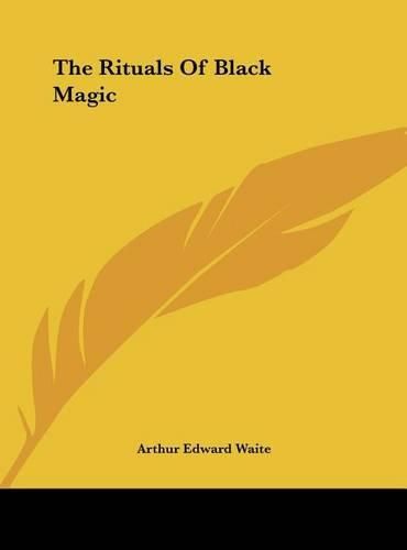 Cover image for The Rituals of Black Magic