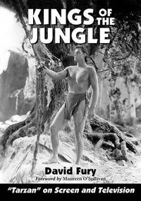 Cover image for Kings of the Jungle: An Illustrated Reference to Tarzan on Screen and Television