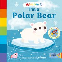 Cover image for I'm a Polar Bear: 2