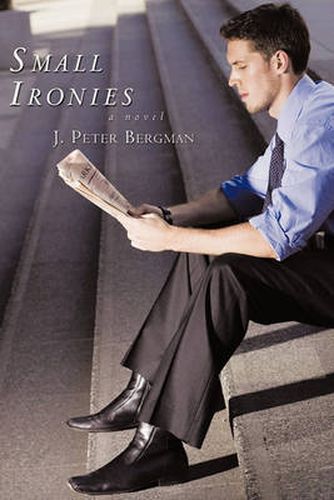 Cover image for Small Ironies