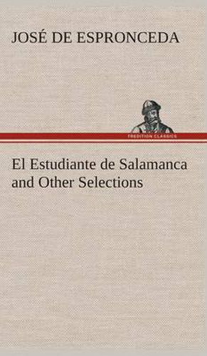 Cover image for El Estudiante de Salamanca and Other Selections