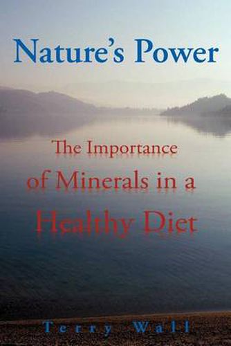 Cover image for Natures Power: The Importance of Minerals in a Healthy Diet