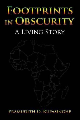 Cover image for Footprints in Obscurity: A Living Story