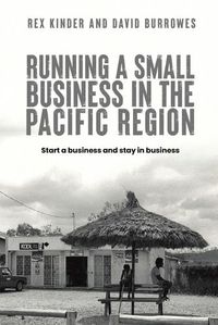 Cover image for Running a Small Business in the Pacific Region