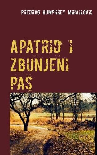 Cover image for Apatrid i zbunjeni pas