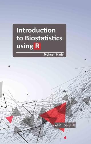 Introduction to Biostatistics using R