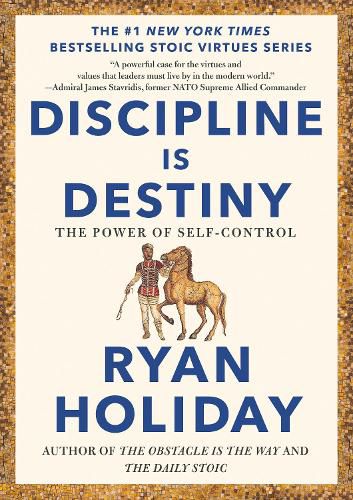Cover image for Discipline Is Destiny: The Power of Self-Control