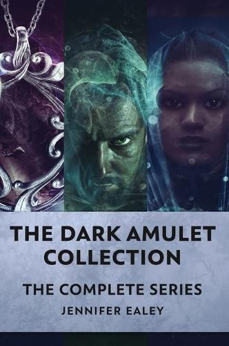 Cover image for The Dark Amulet Collection