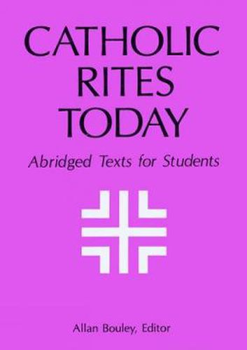 Cover image for Catholic Rites Today