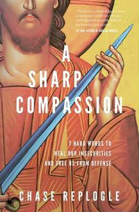 Cover image for A Sharp Compassion